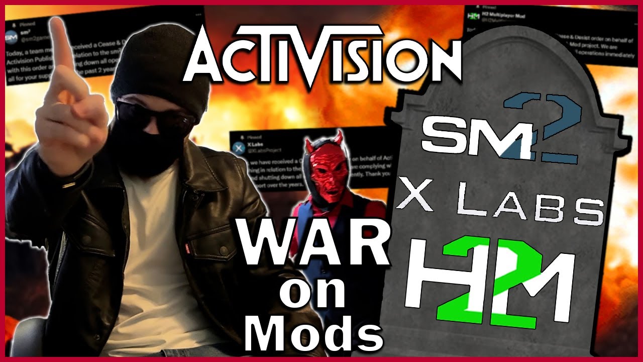 Activision's WAR on Call of Duty Mod's [Deep Dive] (SM2|XLabs|H2M)
