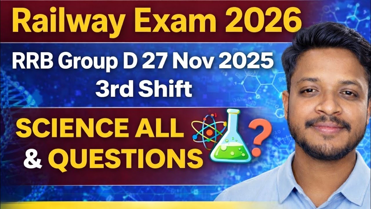 RRB GROUP D 27 NOV 2025 3rd SHIFT ANALYSIS🔥 90% Repeat Questions!SCIENCE PYQ SERIES