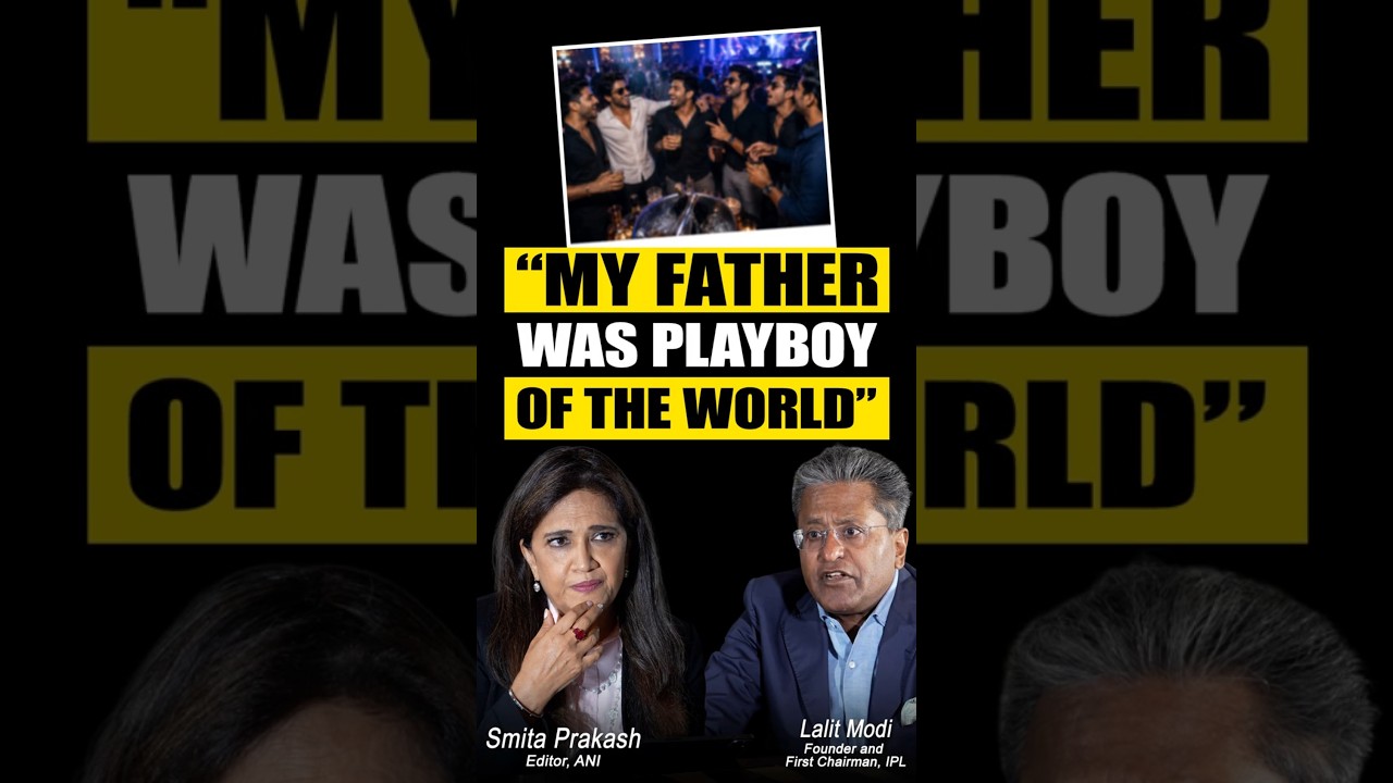 &ldquo;My Father and Uncles Were the Party Animals of the Planet&rdquo; Lalit Modi