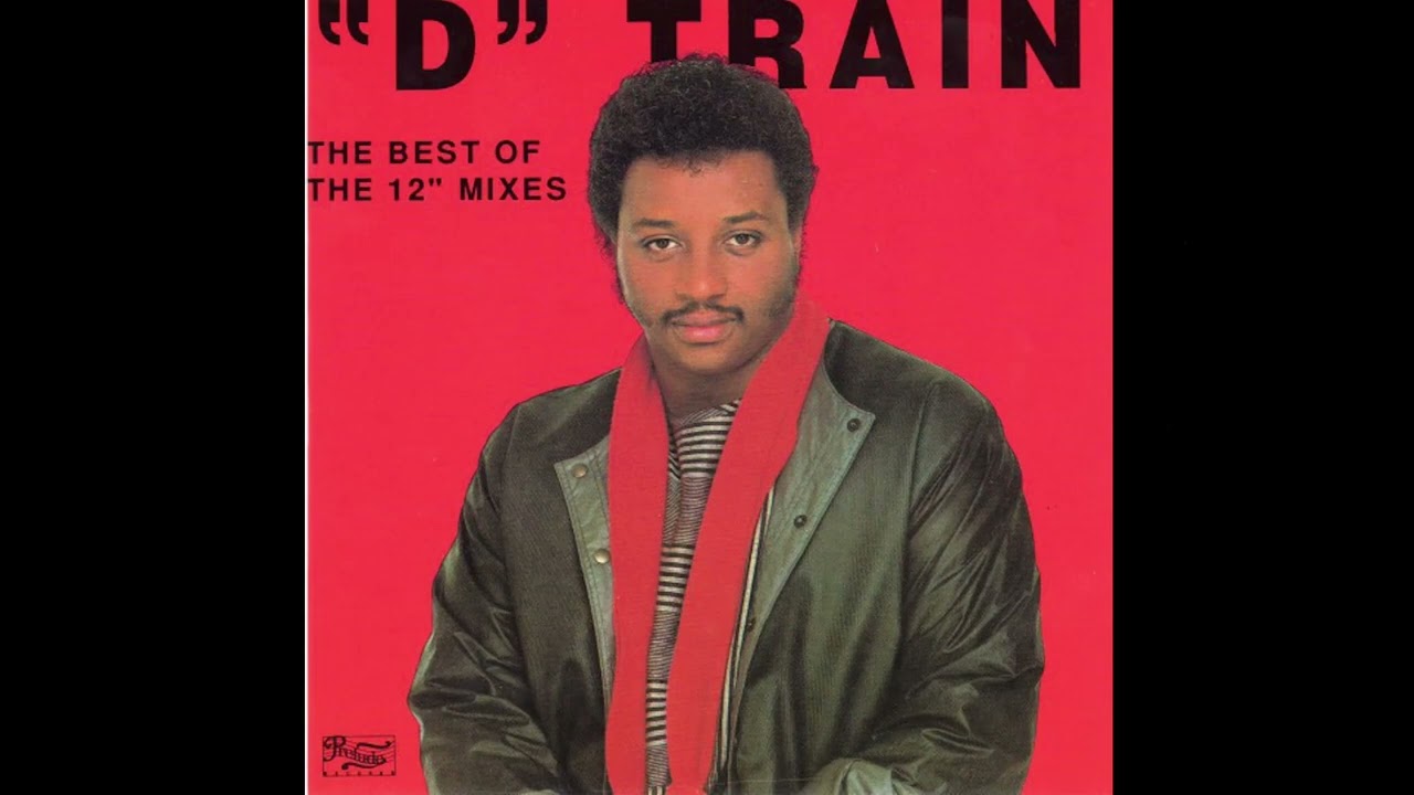 D Train - 1992 - The Best Of The 12'' Mixes (Full album)