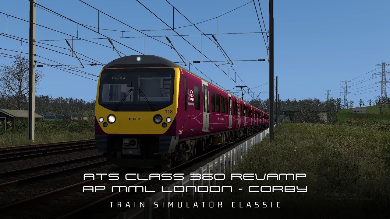 ATS Class 360 Revamp on AP MML Enhancement Pack | London - Corby | Train Simulator Classic