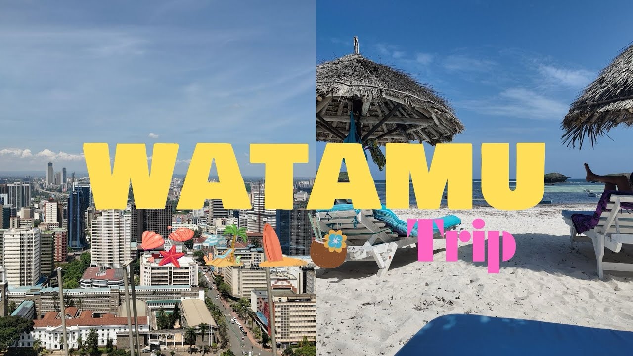 WATAMU || Travel Vlog with my friend