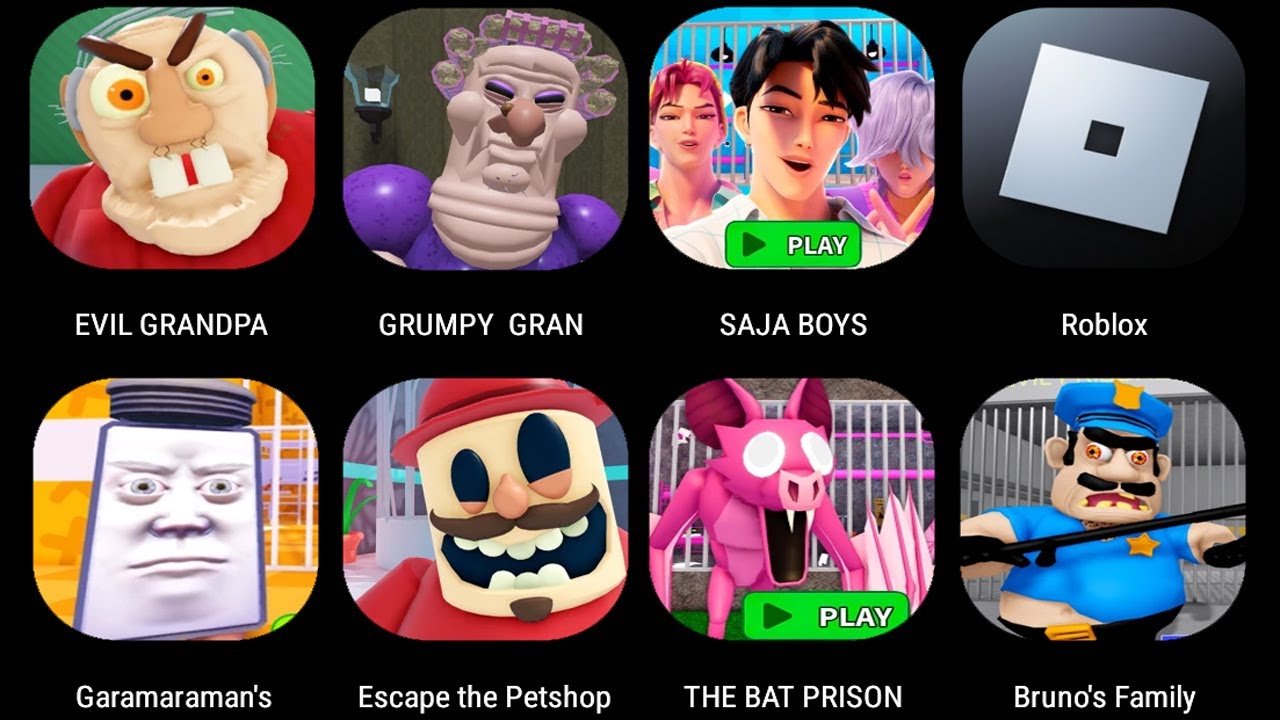 ESCAPE EVIL GRANDPA,GRUMPY GRAN,SAJA BOYS PRISON,GARAMARAMAN'S,Escape the Petshop,NIGHTS IN FOREST