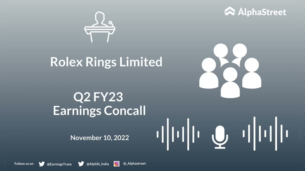Rolex Rings Limited Q2 FY23 Earnings Concall