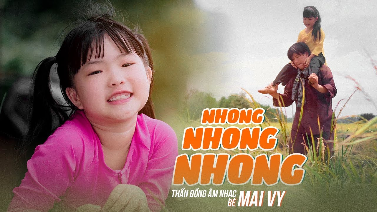 Nhong Nhong Nhong ♪ B&eacute; MAI VY Thần Đ&ocirc;ng &Acirc;m Nhạc Việt Nam [MV Official]