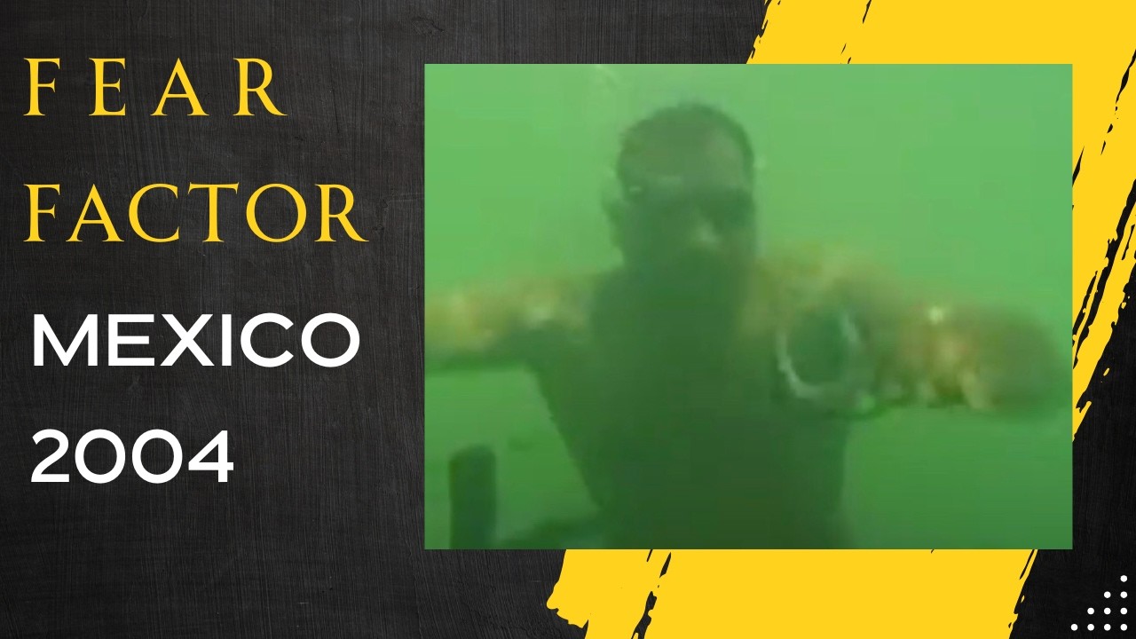 FEAR FACTOR MEXICO 2004