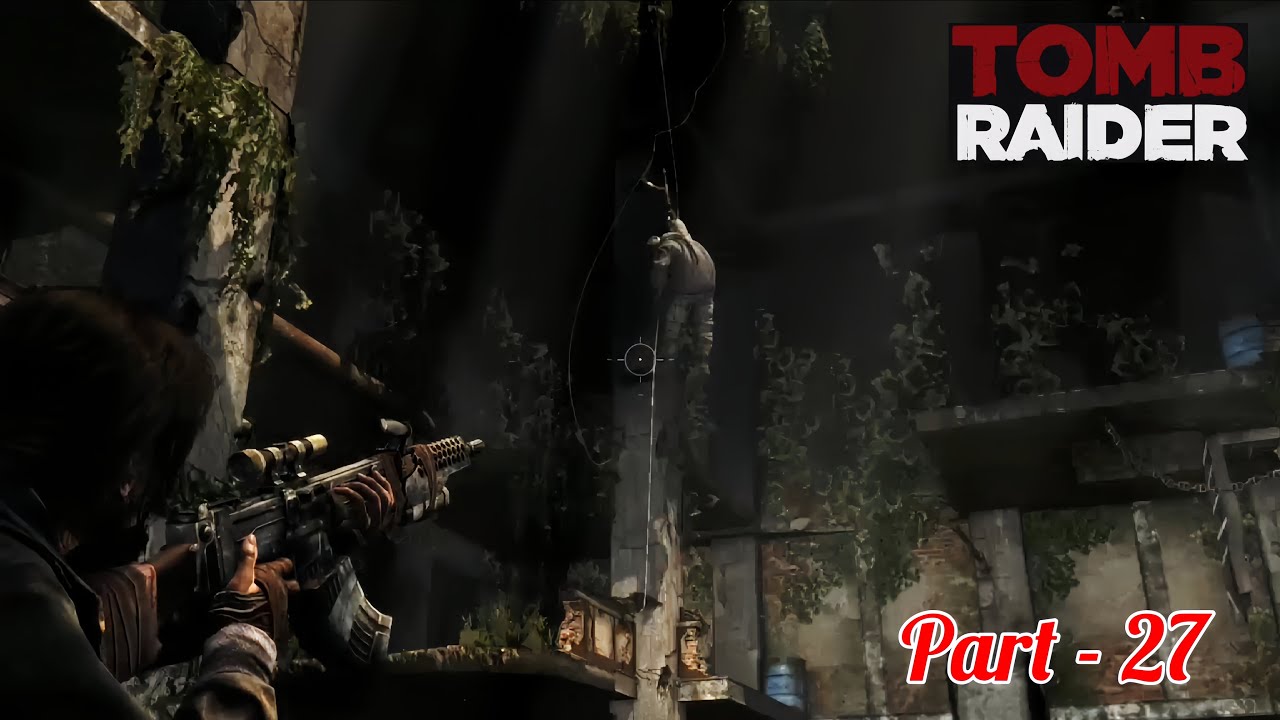 Tomb Raider Part-27