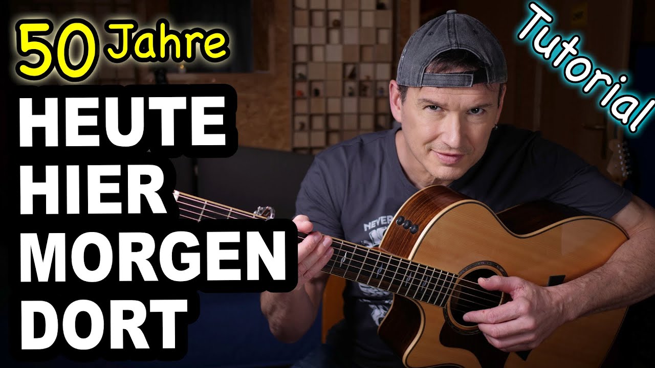 HEUTE HIER MORGEN DORT (Hannes Wader) - FINGERSTYLE Gitarren Tutorial mit Soloteil
