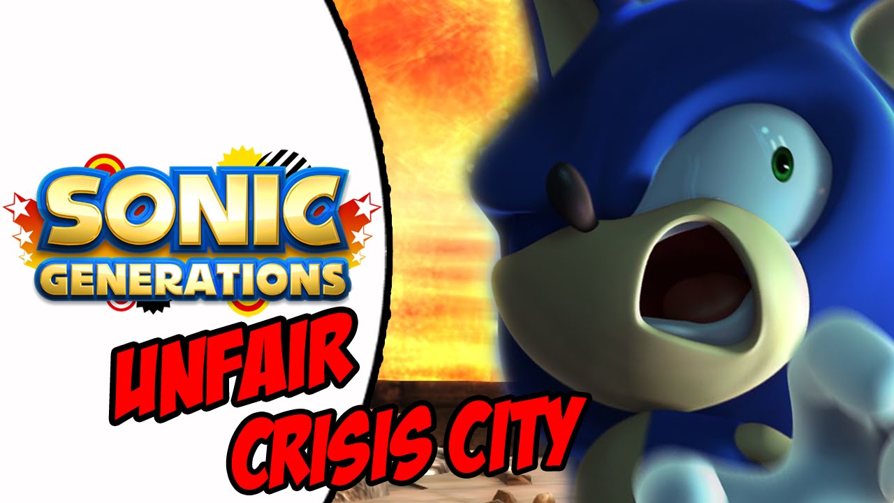 Sonic Generations (PC) Unfair Crisis City