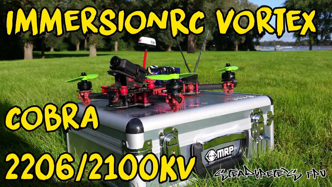 ImmersionRC Vortex FPV Racing Quad - Testing New Cobra 2206 2100kv Motors
