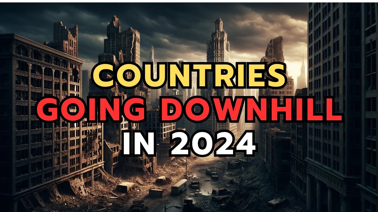 Countries Going Downhill in 2024 - India - UAE - Europe