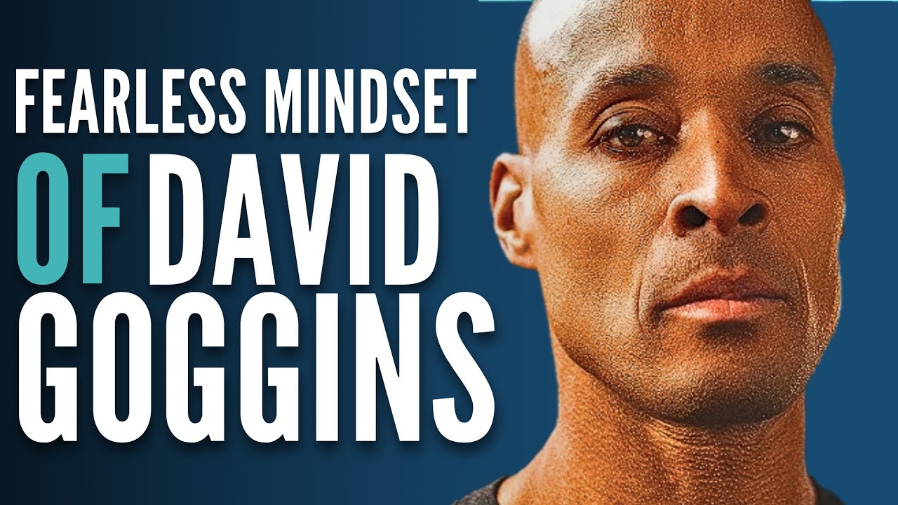 The Fearless Mindset of David Goggins 😈