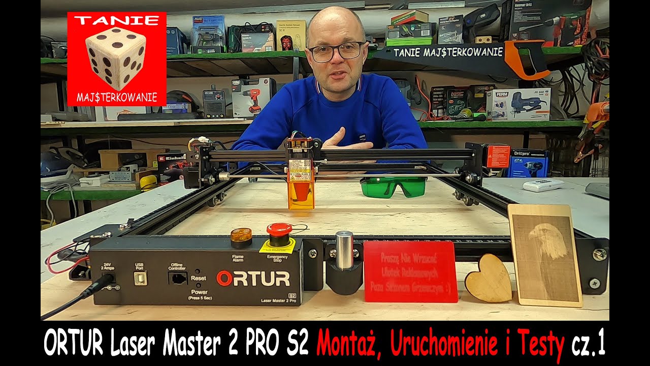 Tani Laser do Cięcia i Grawerowania - ORTUR Laser Master 2 Pro S2 Montaż, Uruchomienie i Test  cz. 1