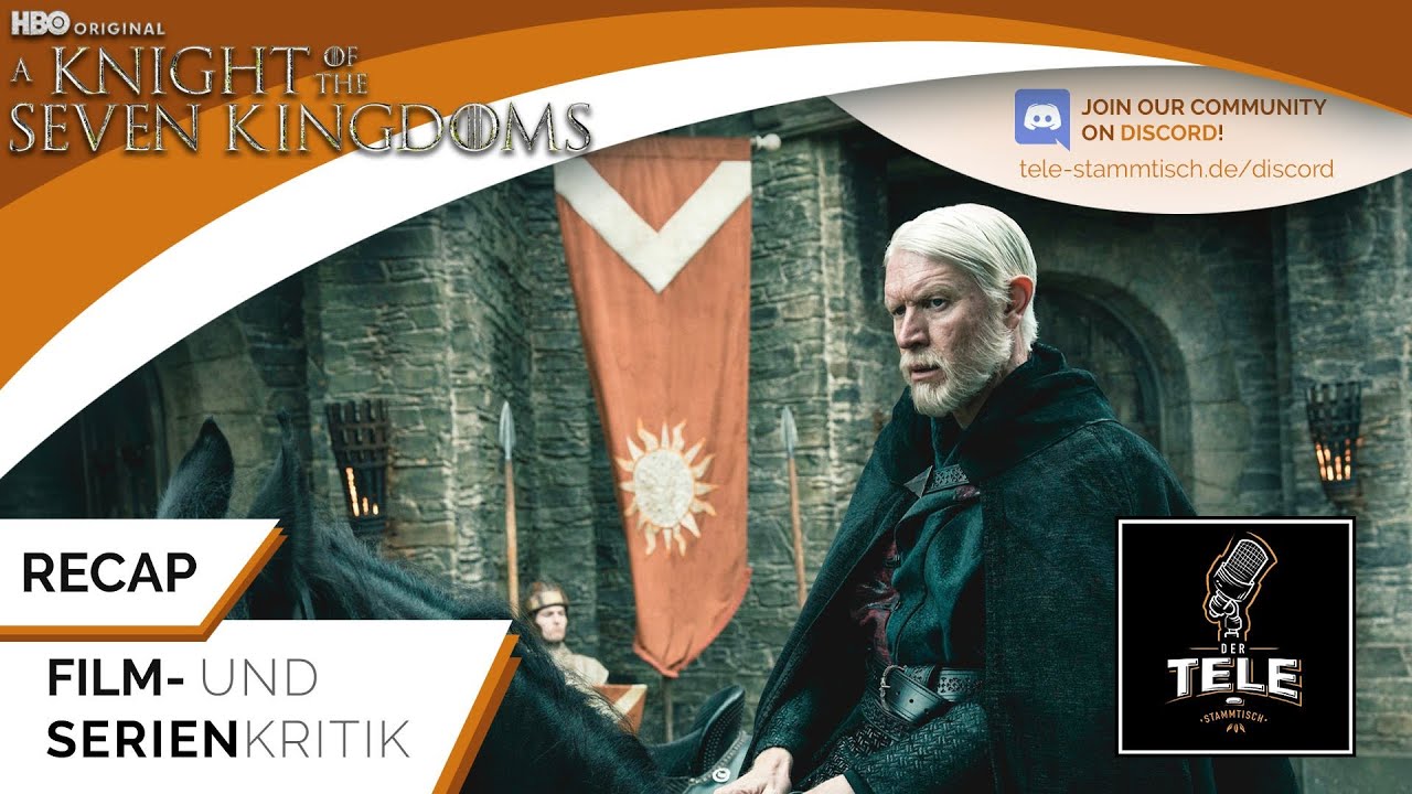 Wer weiß, was das Finale bringen wird? | A Knight of the Seven Kingdoms 1.6 (HBO Max) | Recap