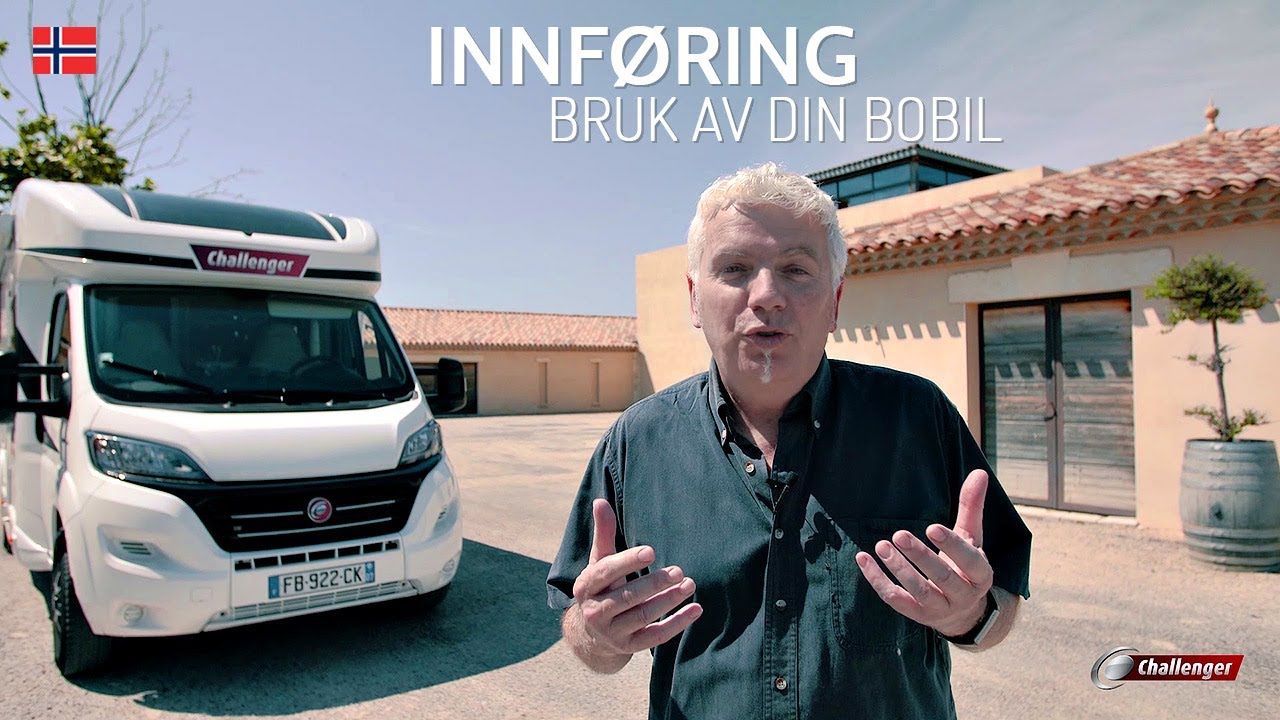 🇳🇴  INNFØRING - BRUK AV DIN BOBIL  CHALLENGER 2020 🚐