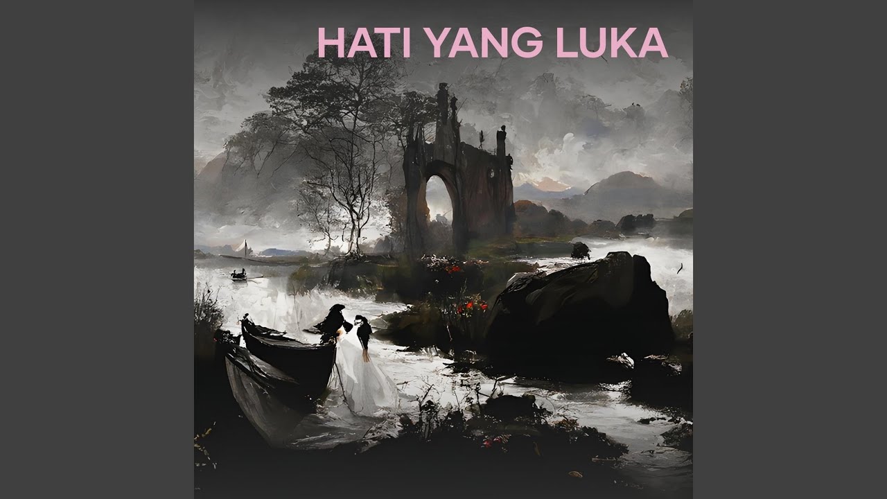 Hati yang Luka