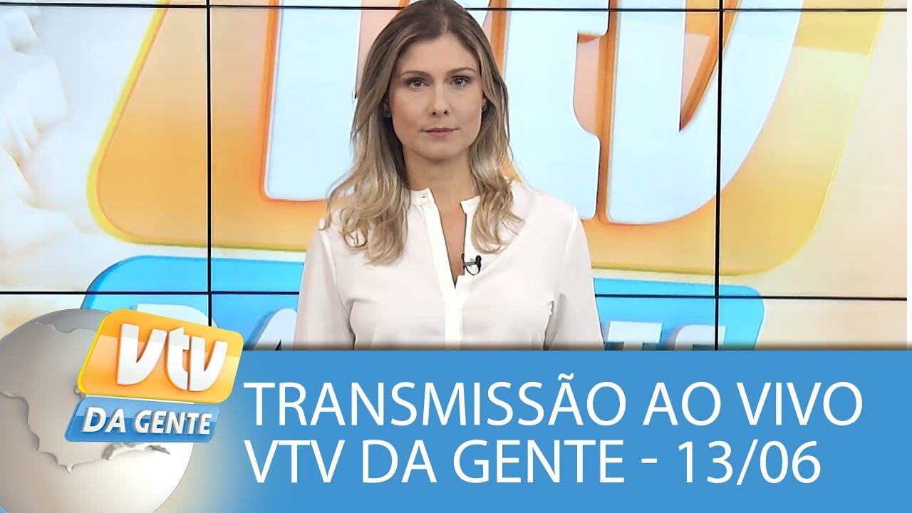 VTV DA GENTE - 13/06/18