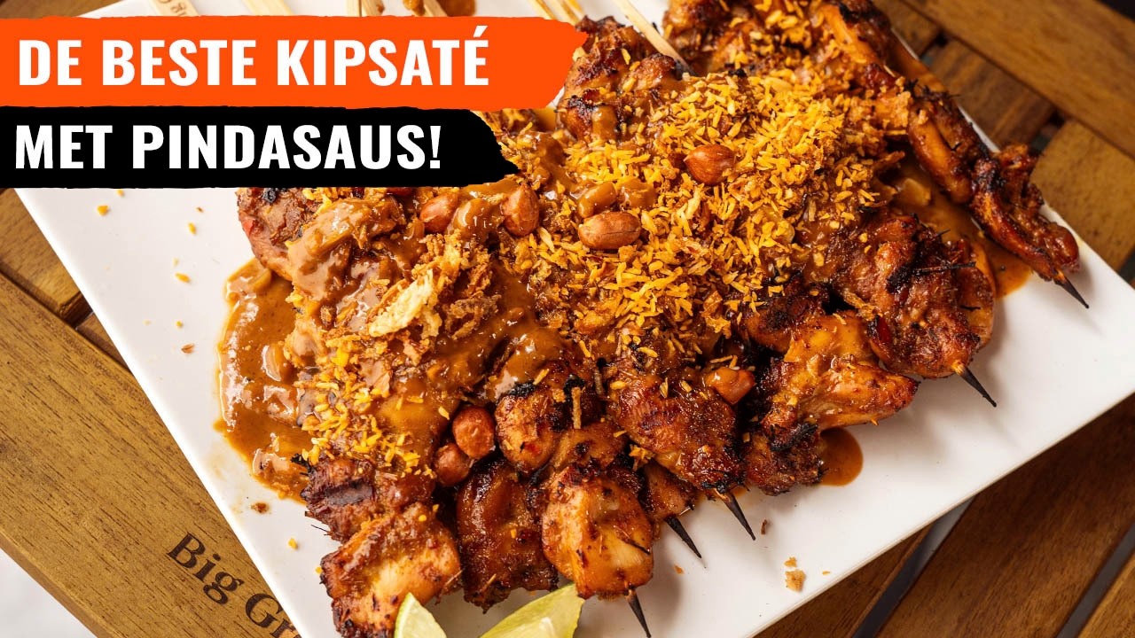 De beste Kipsaté met verse pindasaus op de BBQ!