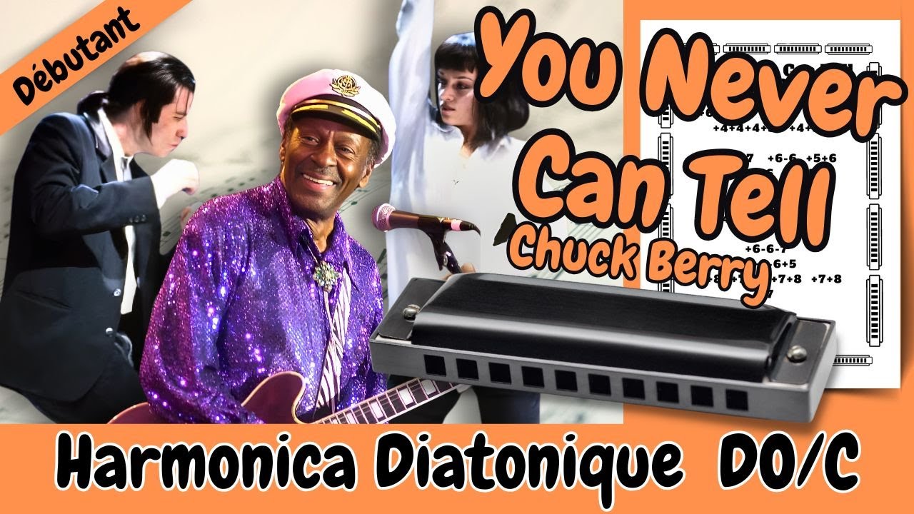 🎸 Apprenez à jouer You Never Can Tell de Chuck Berry à l'harmonica diatonique Do / C - Débutant