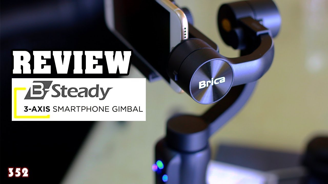REVIEW BRICA B-Steady Gimbal Smartphone/HP sangat friendly use