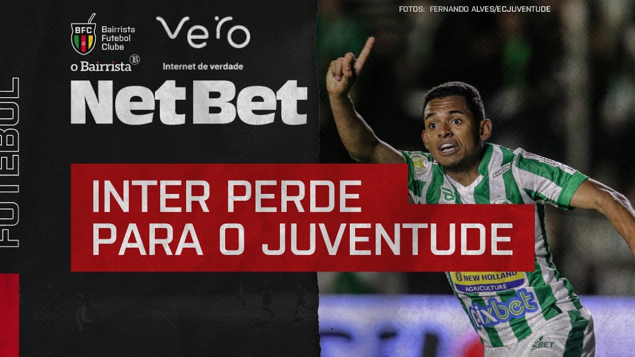 INTER PERDE PARA O JUVENTUDE - PODCAST BAIRRISTA FC AO VIVO 11H
