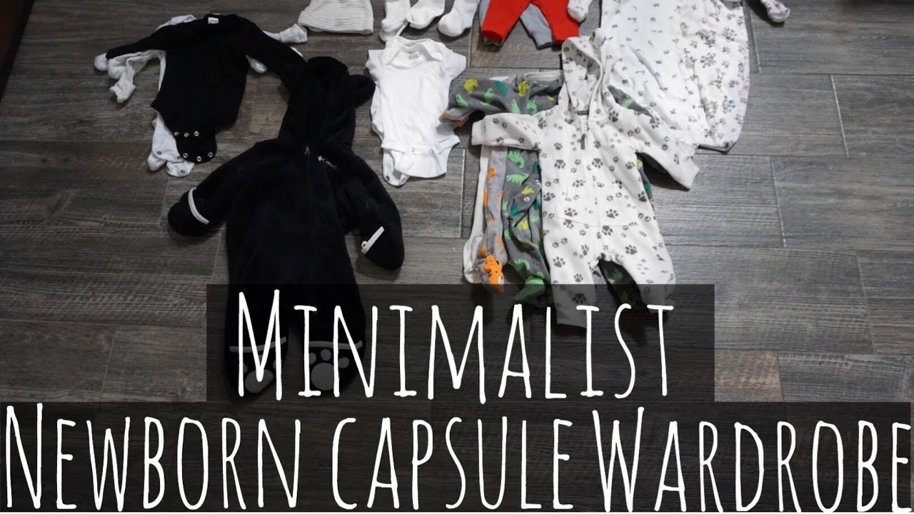 Newborn Minimalist Capsule Wardrobe