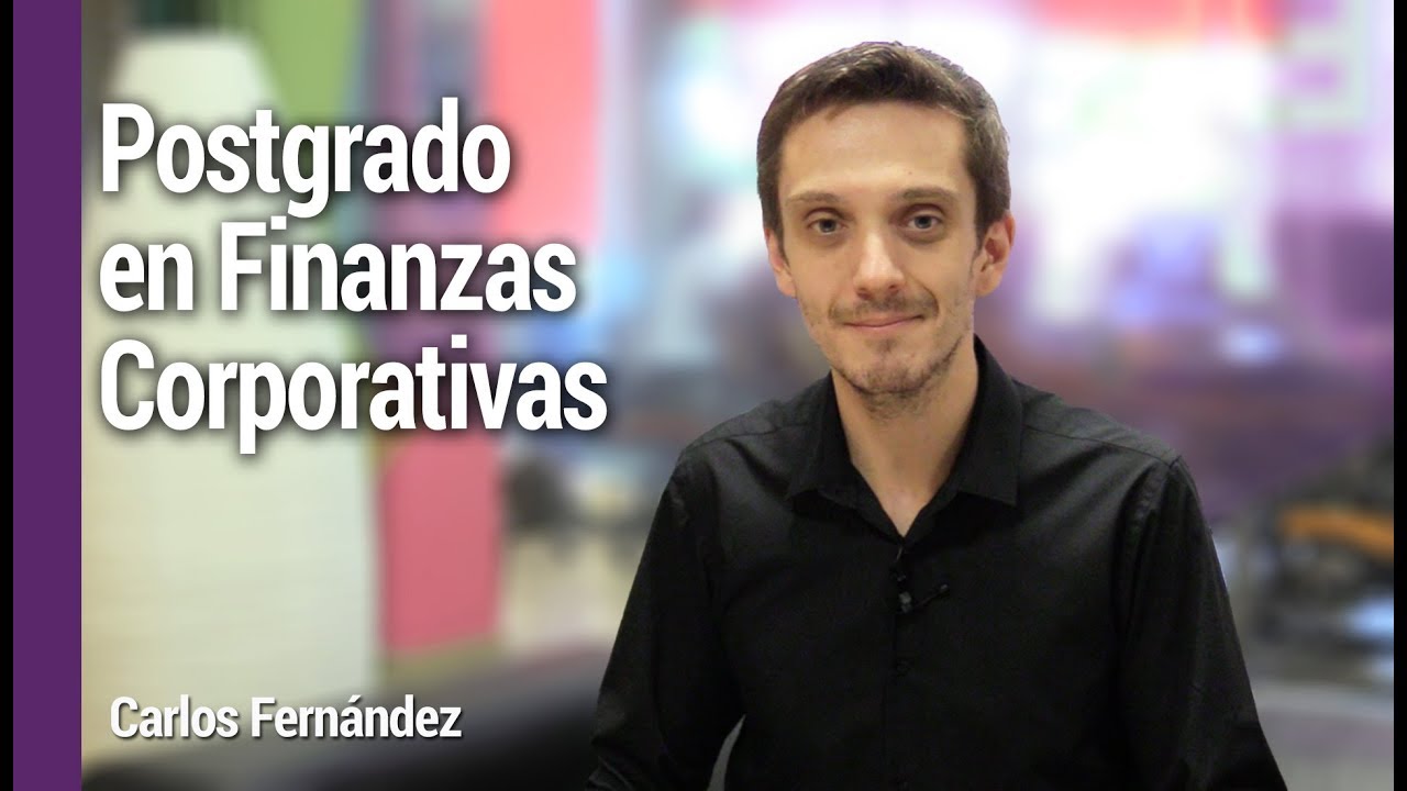 Postgrado en Finanzas Corporativas de IEBS