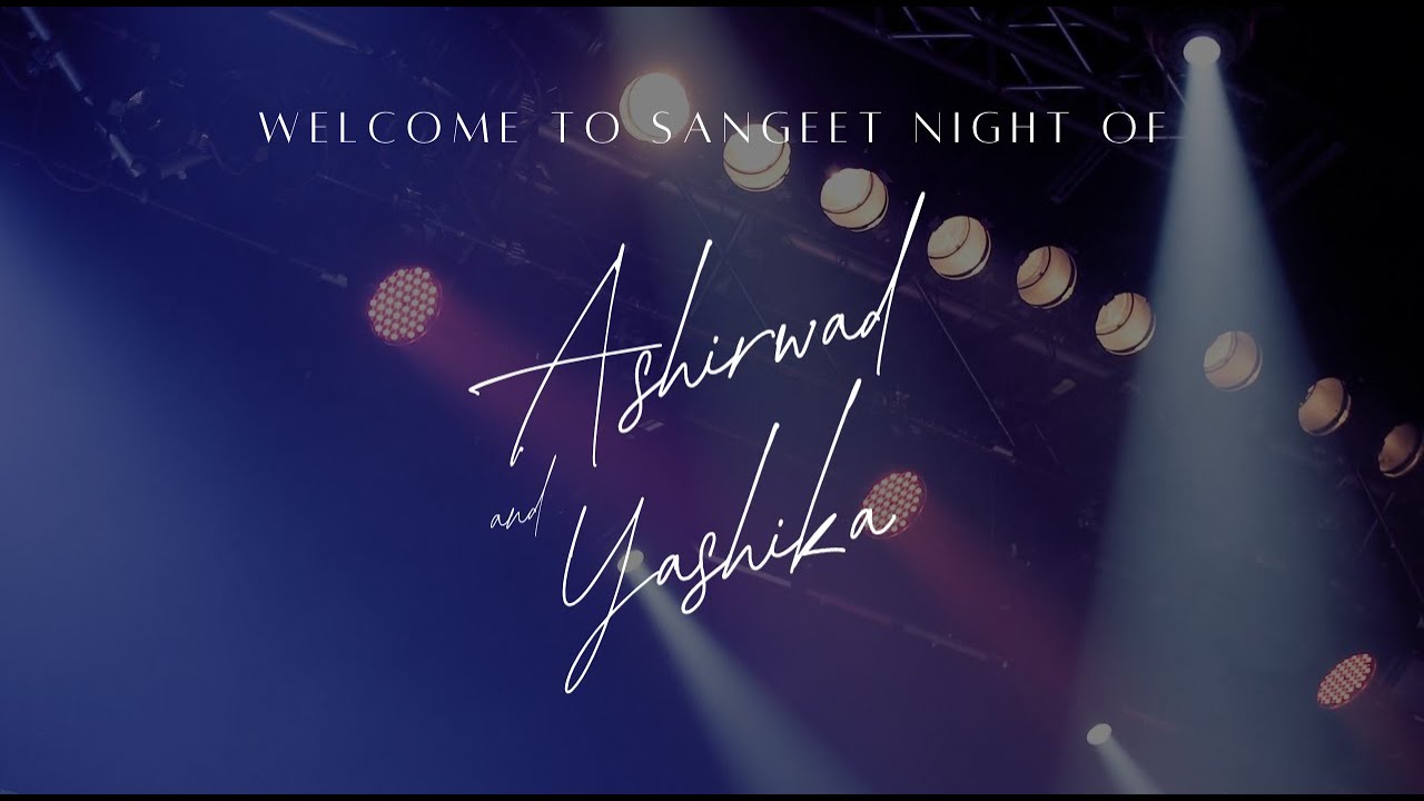 A Night Full of Music & Love | Sangeet of Ashirwad & Yashika 💖
