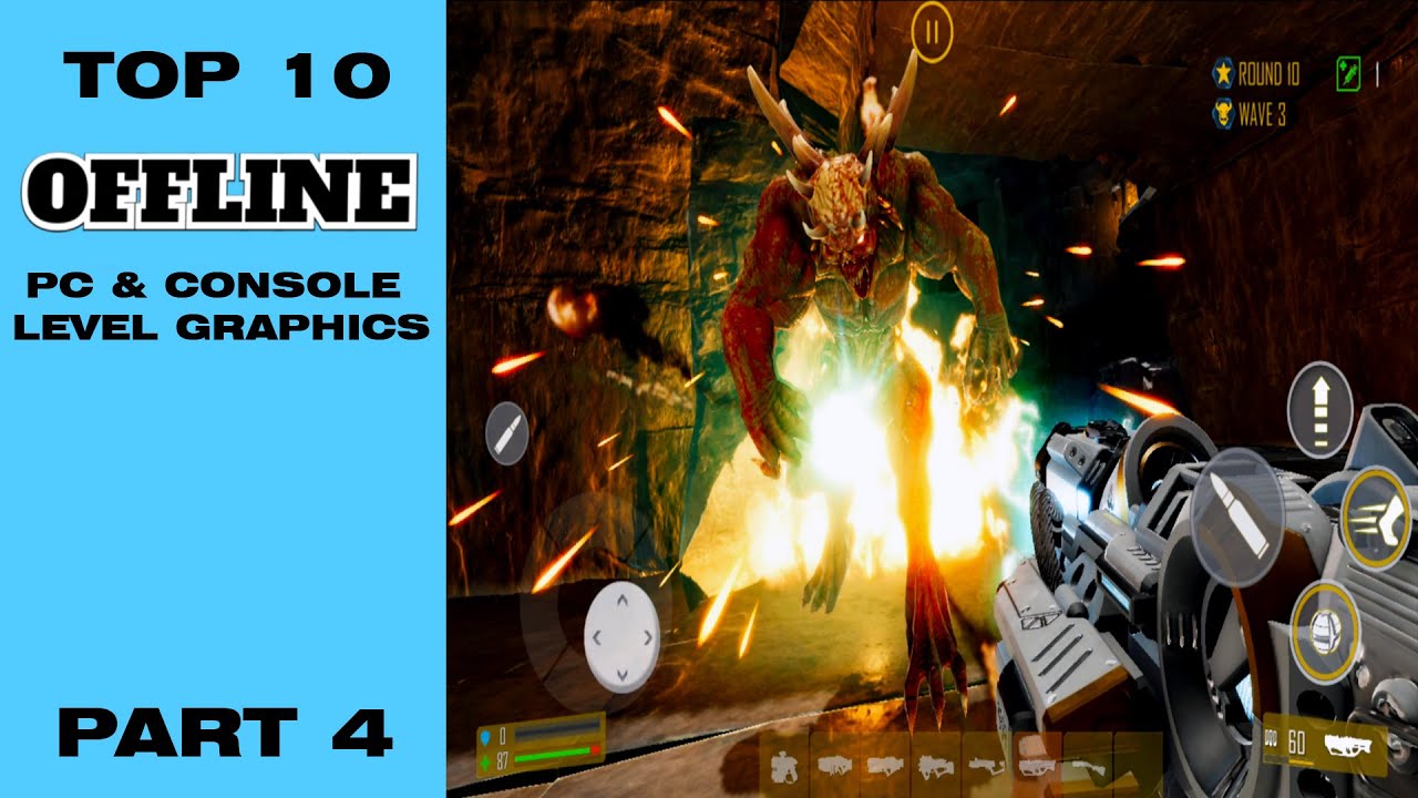 Top 10 Offline Android Games with PC & Console Level Graphics | Part 4