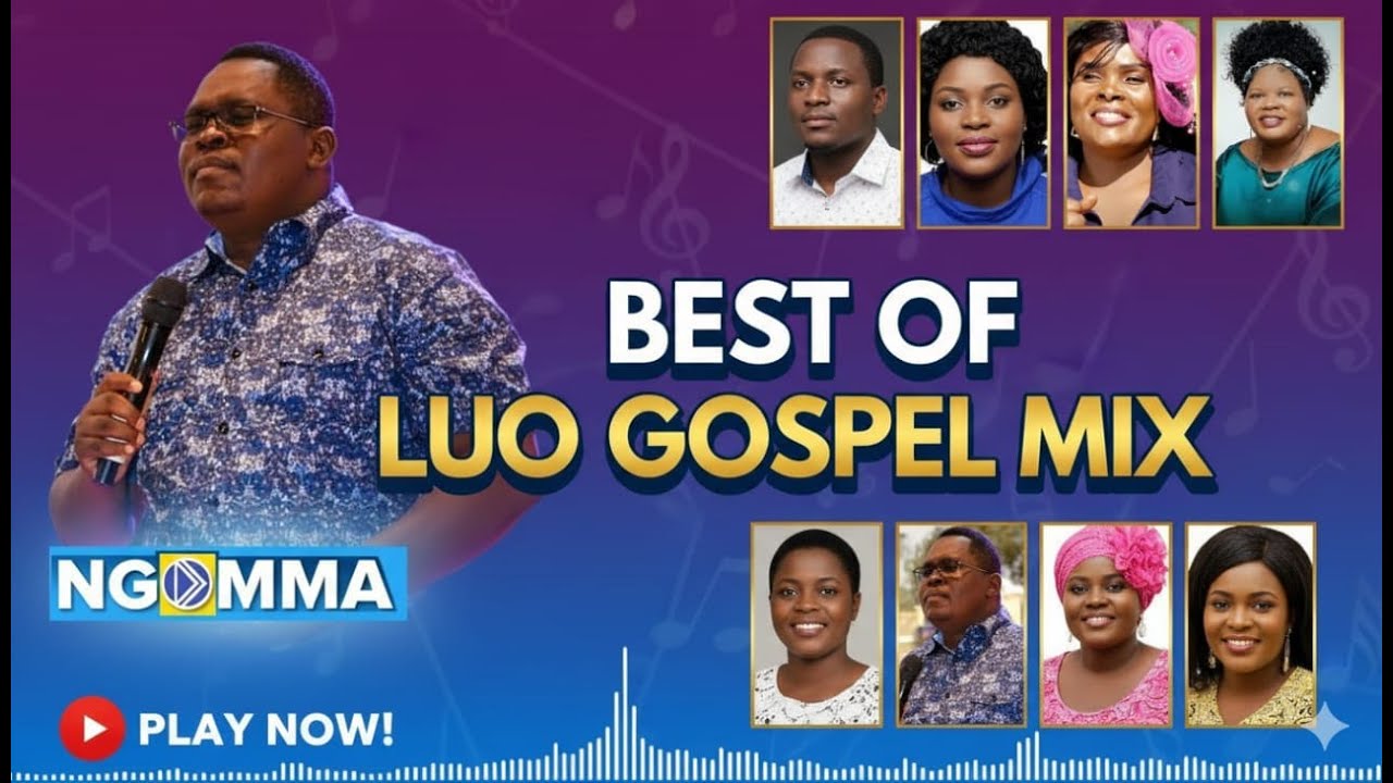 Best of Luo Gospel Mix 2025 – 3 Hours Nonstop Praise & Worship