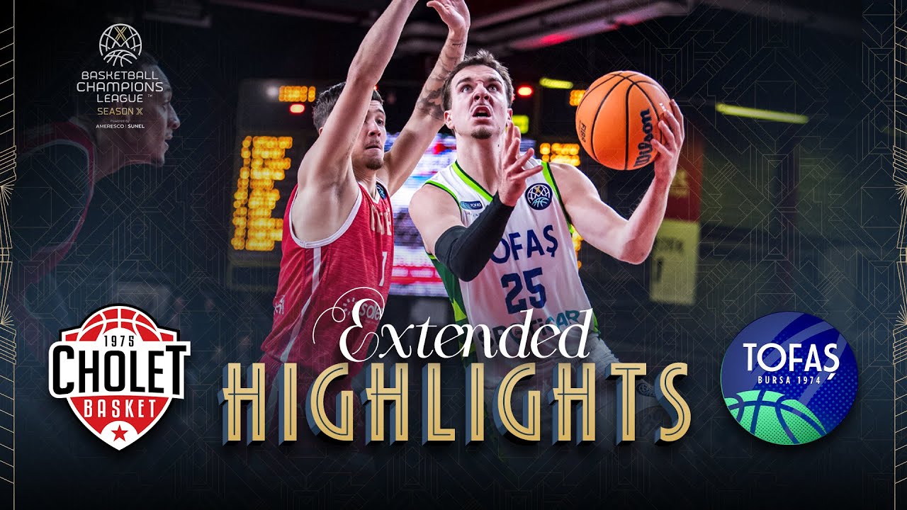 Cholet Basket v Tofas Bursa | Full Game Highlights | #BasketballCL 2025-26