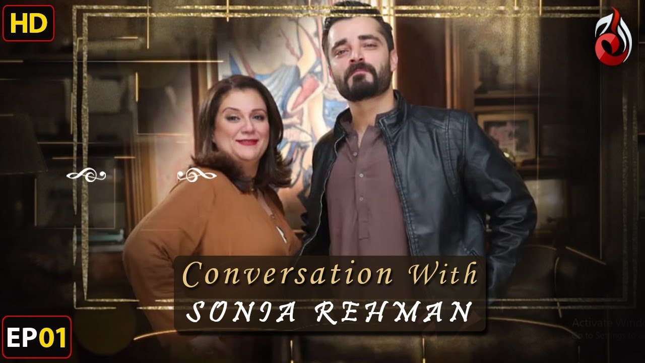 Hamza Ali Abbasi I Conversation with Sonia Rehman I Episode 01 | Aaj Entertainment