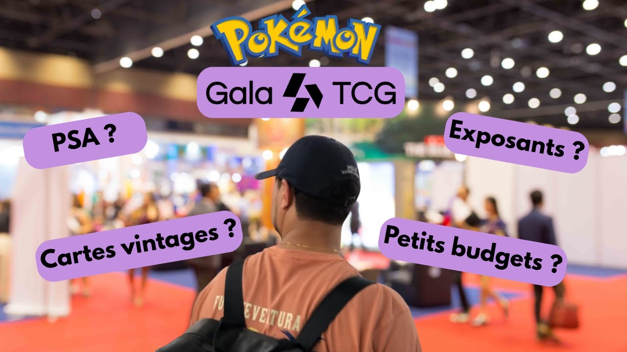 GALA TCG 2025 : MON RETOUR D'EXP&Eacute;RIENCE COMPLET !  Stands Pok&eacute;mon et rencontres incroyables !