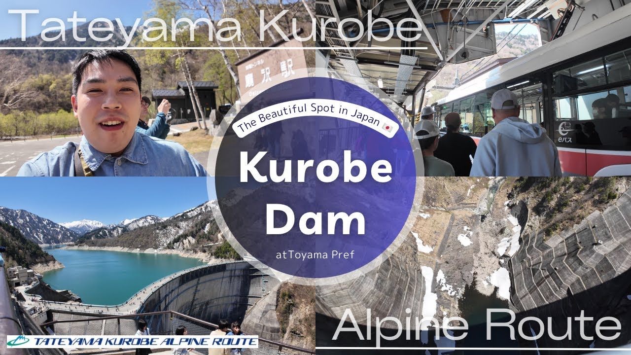 ⛰ Tateyama Kurobe Alpine Route ⛰ Go to the Japan's No. 1 dam 