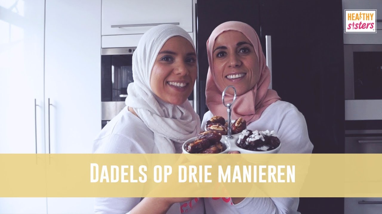 Dadels op drie manieren! - Ramadan Special - Healthy Sisters