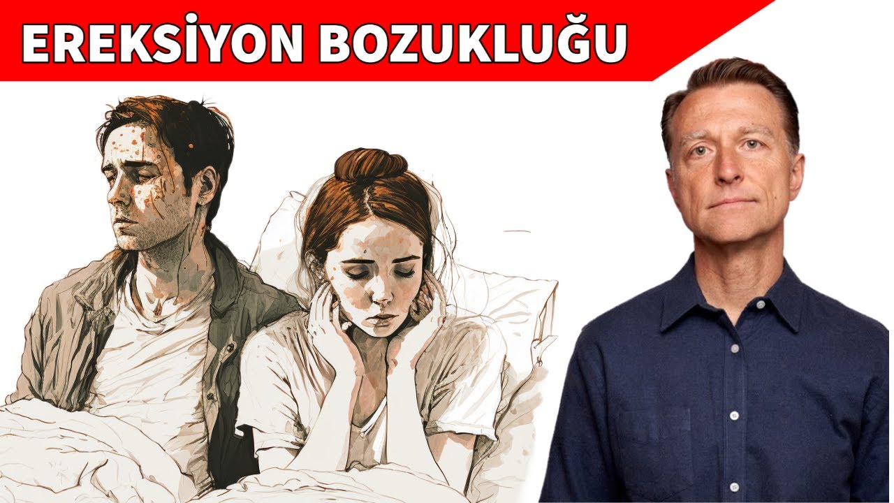 Ereksiyon (Sertleşme) Bozukluğunun Gerçek Nedeni | Dr.Berg Türkçe