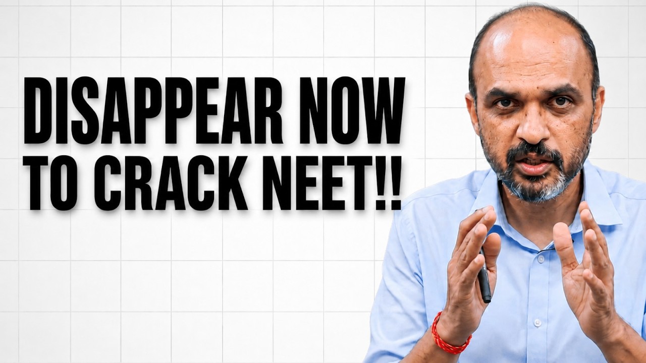 DISAPPEAR to CRACK NEET 2027!!!