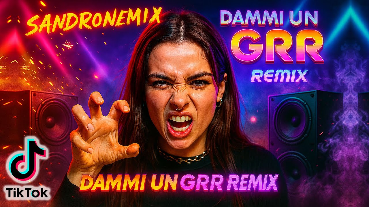 SANDRONEMIX - Dammi un Grr REMIX ( Extended Bootleg ) TIKTOK VIRAL TREND 2025