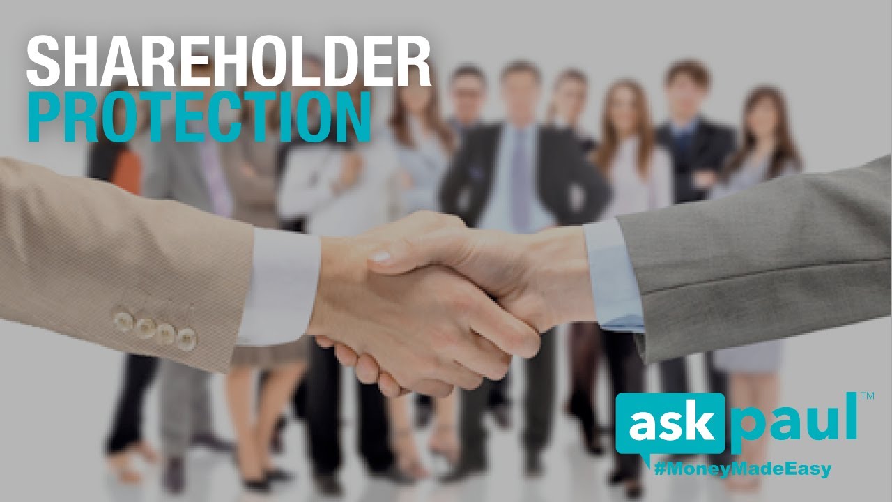 SHAREHOLDER PROTECTION! What is it?