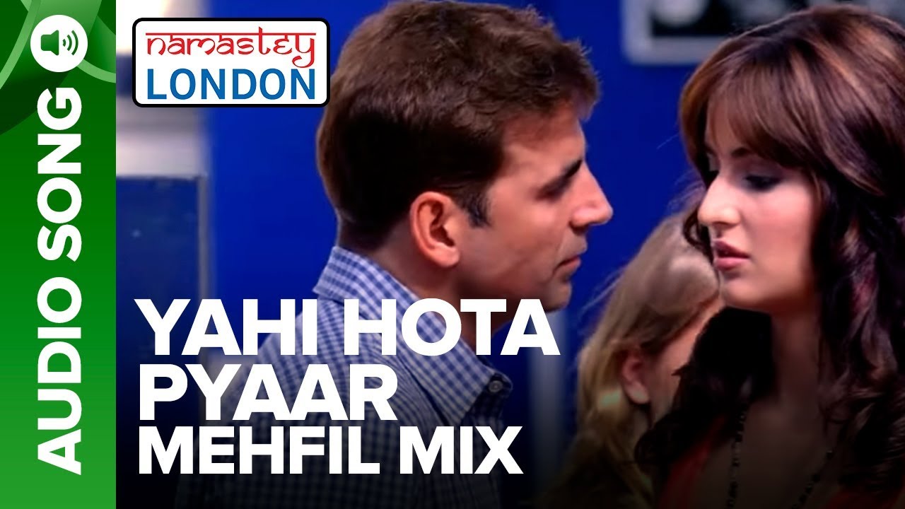 Yahi Hota Pyaar (Mehfil Mix) - Audio Song | Himesh Reshammiya | Namastey London