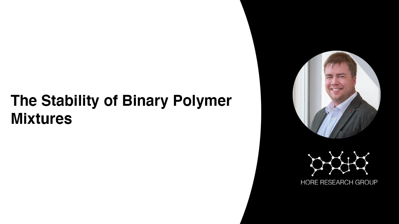 EMAC 352: The Stability of Binary Polymer Mixtures