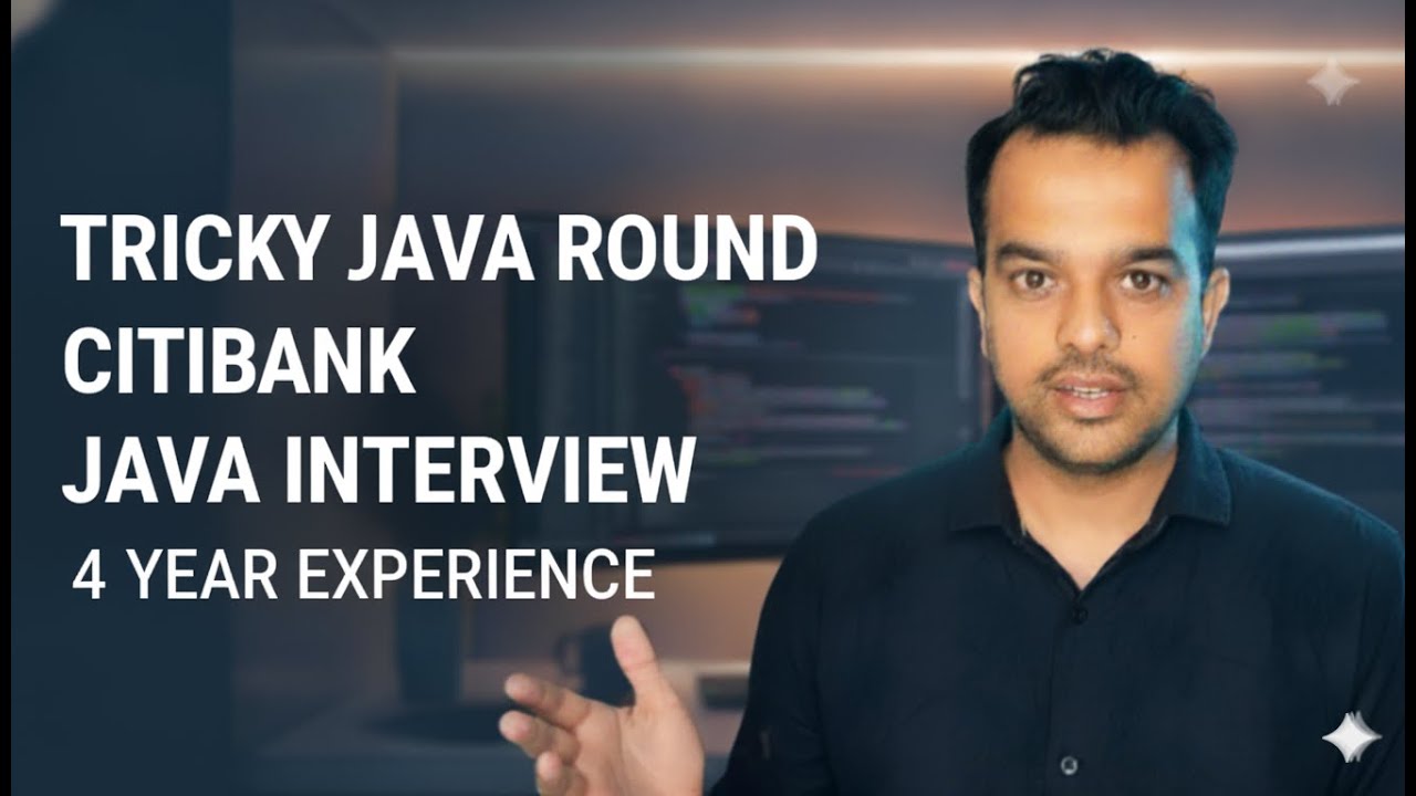 Анализ собеседования по Java: неожиданные вопросы Citi Bank к разработчикам с 4-летним стажем