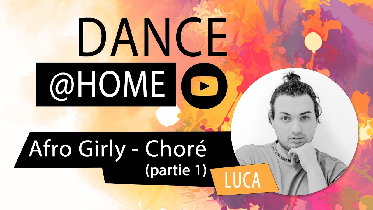 #02. Afro Girly - Choré (partie 1) - Dance @Home