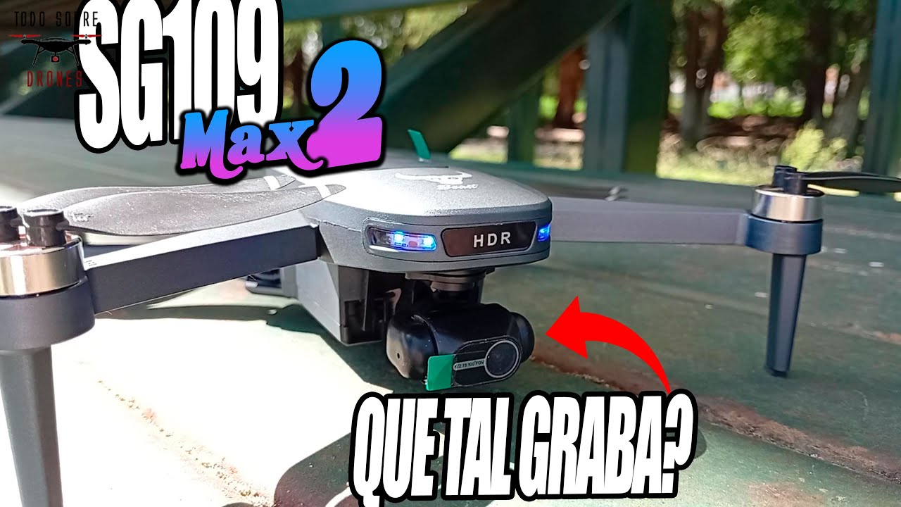 NUEVO DRON SG109 MAX2 🚁 el más económico con gimball estabilizador 🤑 el mejor para principiantes 🤔