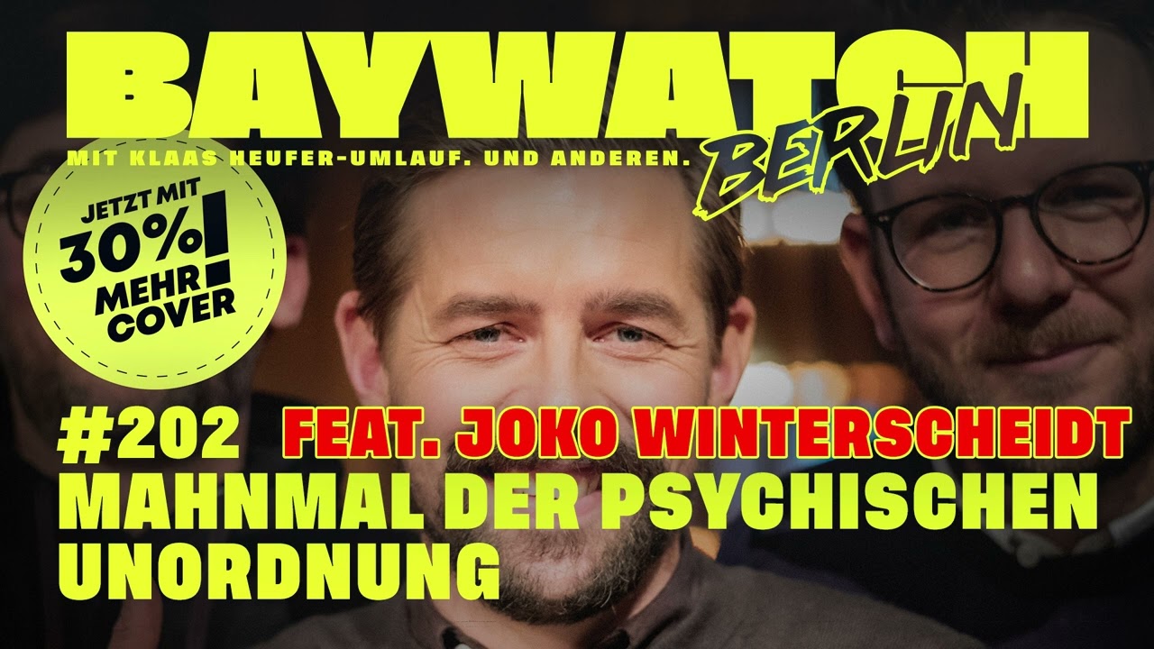 Mahnmal der psychischen Unordnung (feat. Joko Winterscheidt) | Folge 202 | Baywatch Berlin