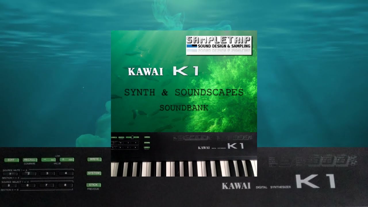 KAWAI K1 Synth & Soundscapes Soundbank