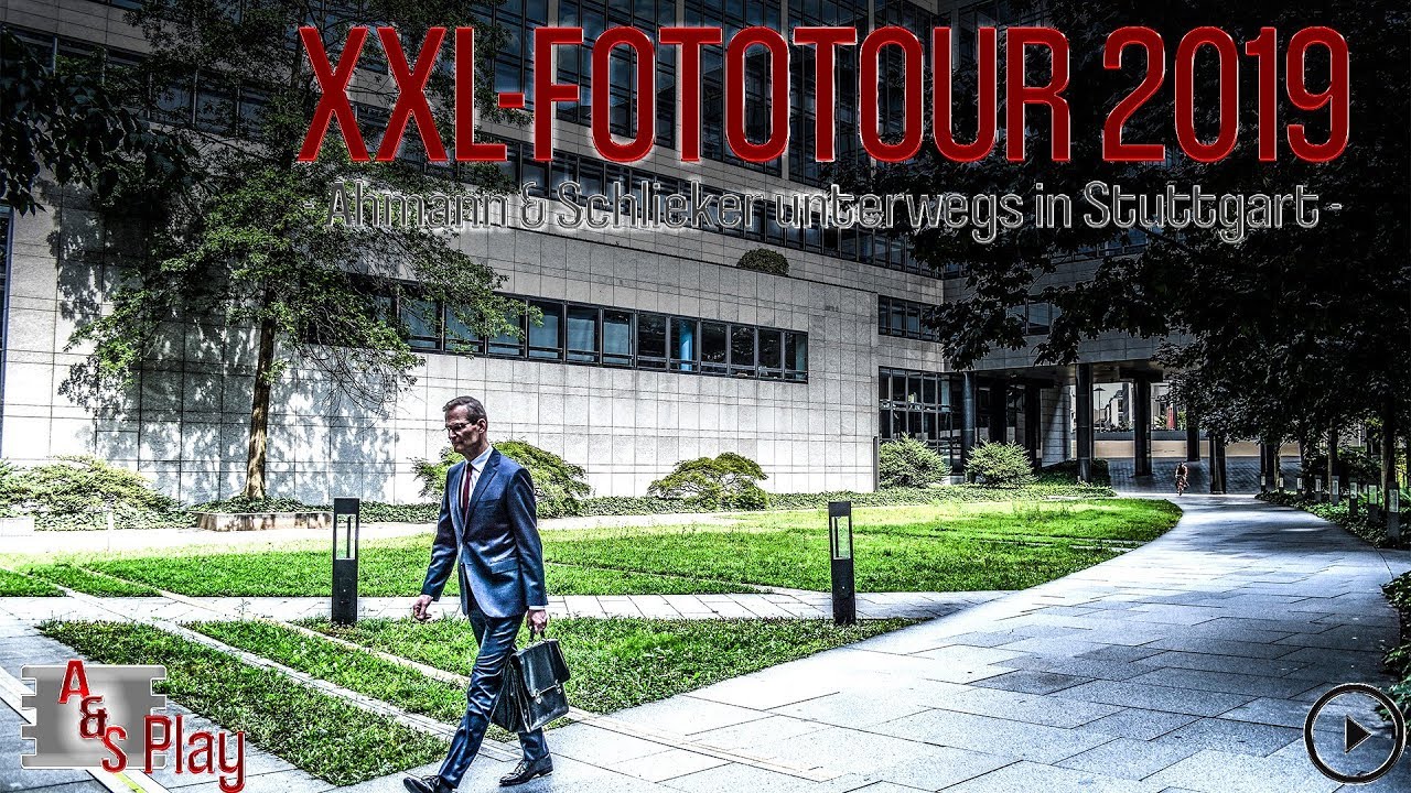 XXL-FOTOTOUR 2019 - Ahmann & Schlieker unterwegs in Stuttgart | Ahmann & Schlieker Films