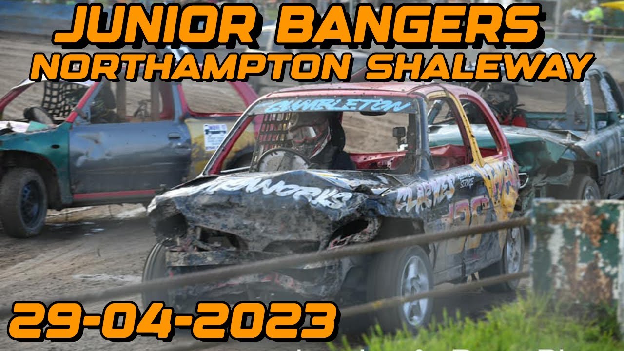 Northampton Shaleway / All Races / Junior Bangers / 29/4/2023