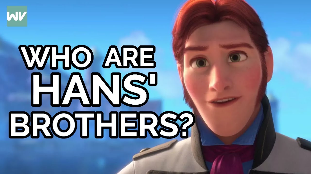 Who Are Hans' Brothers!? | Frozen Theory: Discovering Disney