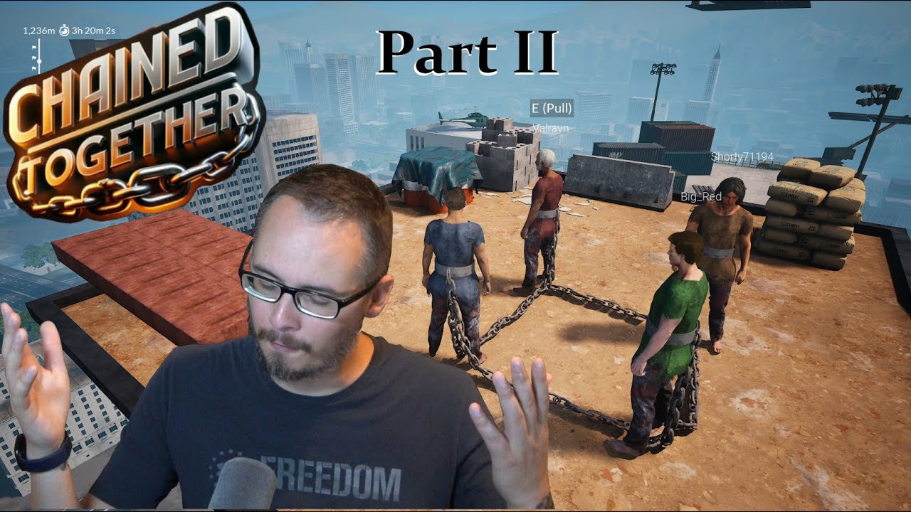 Chained Together | Highlights Pt.2